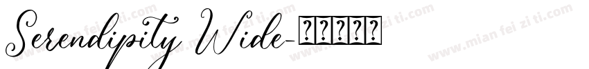 Serendipity Wide字体转换